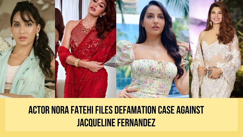 Actor-Nora-Fatehi-files-defamation-case-against-Jacqueline-Fernandez-for-Rs-200