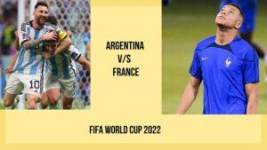 FIFA World Cup 2022: The Final of The FIFA World Cup Will be Between Argentina and France.